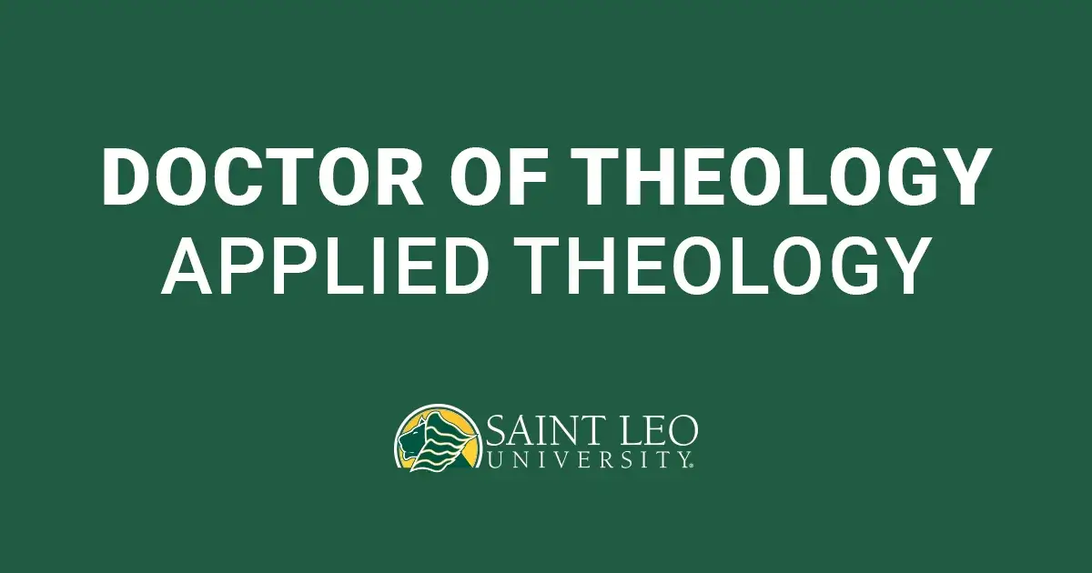 A graphic that says 'Doctor of Theology in Applied Theology' and contains the logo for Saint Leo University
